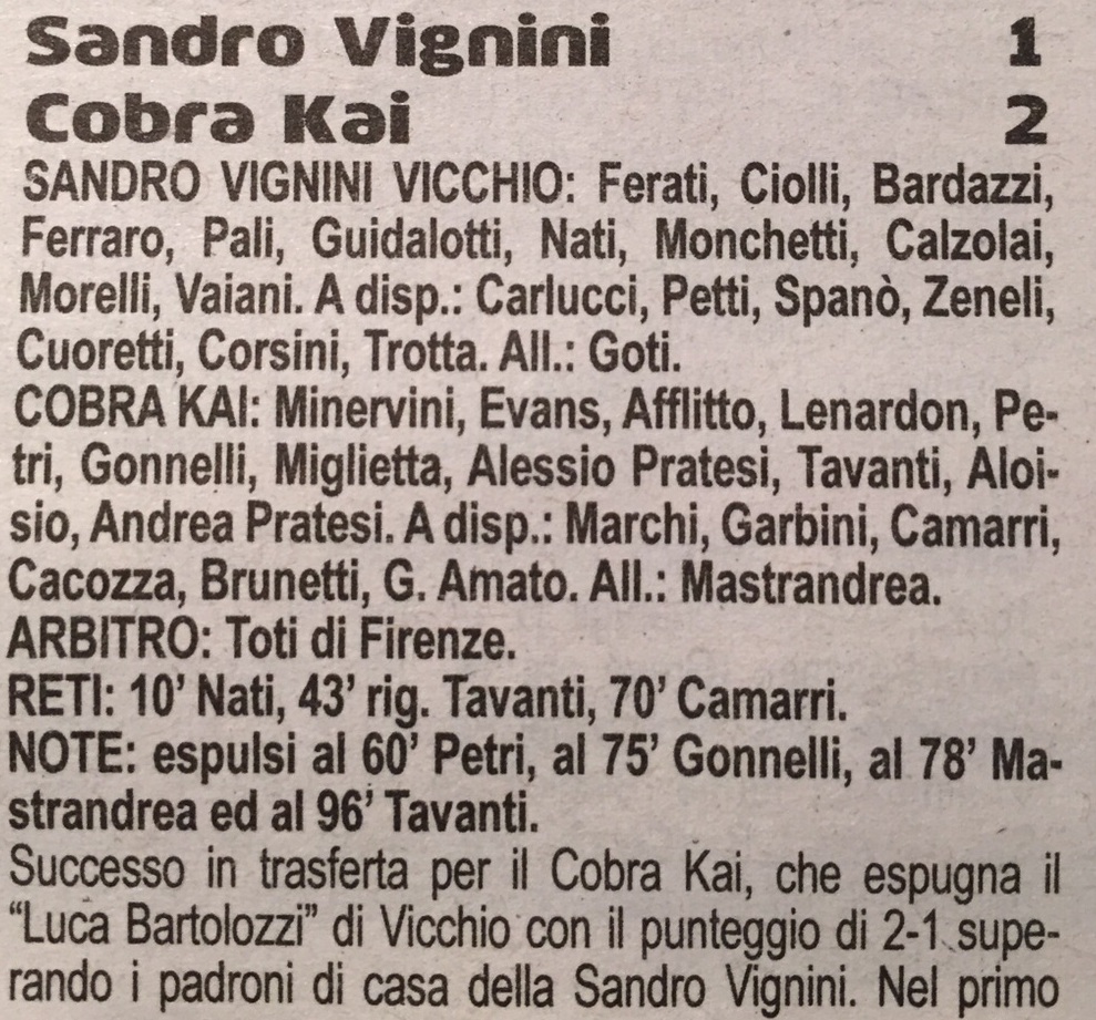 Calciopiù: Sandro Vignini Vicchio - Cobra Kai